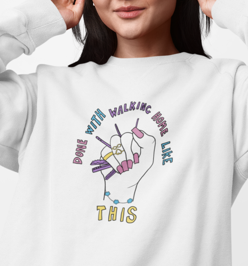 Done With This | Feminist Unisex Sweater