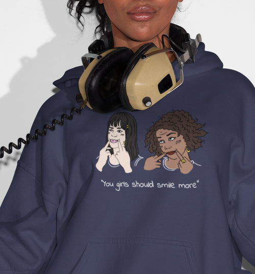 You Should Smile More| Feminist Unisex Hoodies